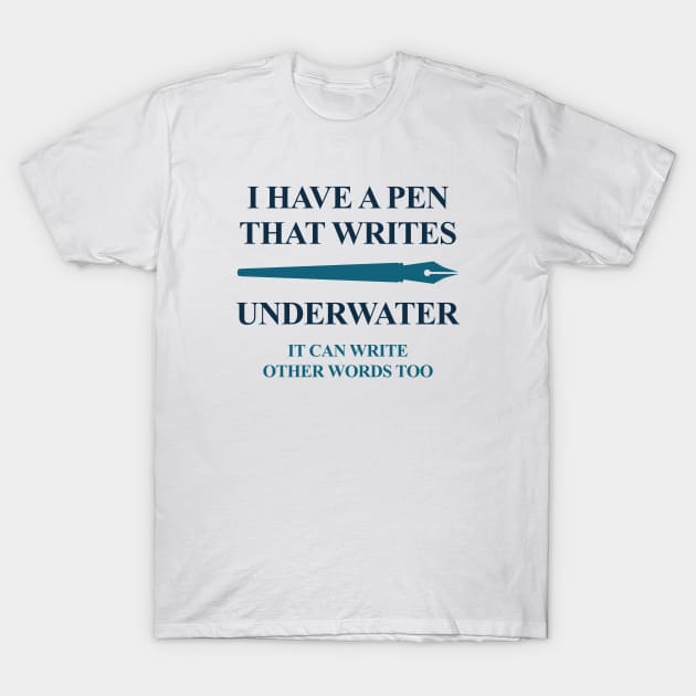 Pen Underwater T-Shirt by LuckyFoxDesigns